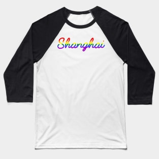 Shanghai Gay Pride LGBT Rainbow Flag Baseball T-Shirt